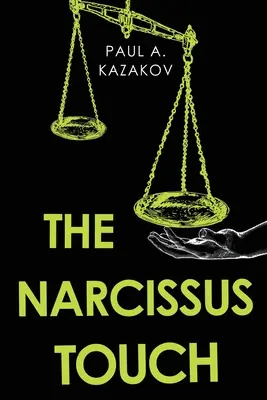 Dotyk Narcyza - The Narcissus Touch