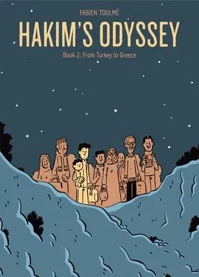 Odyseja Hakima: Księga 2: Z Turcji do Grecji - Hakim's Odyssey: Book 2: From Turkey to Greece