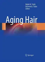 Starzejące się włosy - Aging Hair