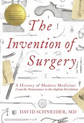 Wynalezienie chirurgii - The Invention of Surgery