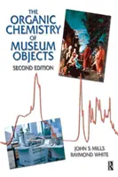 Chemia organiczna obiektów muzealnych - Organic Chemistry of Museum Objects