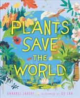 Rośliny ratują świat - Plants Save the World