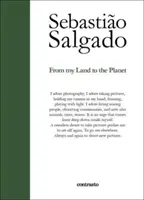 Sebastiao Salgado: Od mojej ziemi do planety - Sebastiao Salgado: From My Land to the Planet