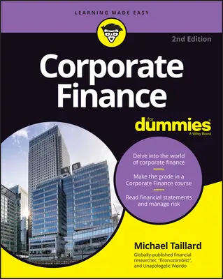 Finanse korporacyjne dla opornych - Corporate Finance for Dummies