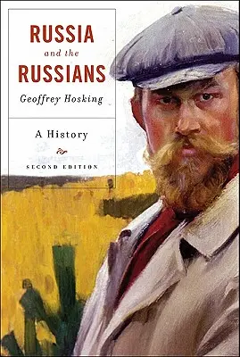 Rosja i Rosjanie: Historia - Russia and the Russians: A History