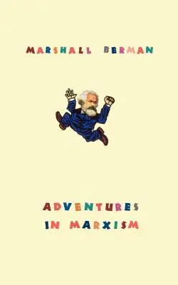 Przygody z marksizmem - Adventures in Marxism