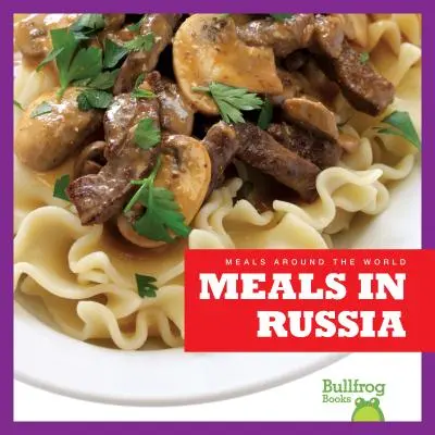 Posiłki w Rosji - Meals in Russia