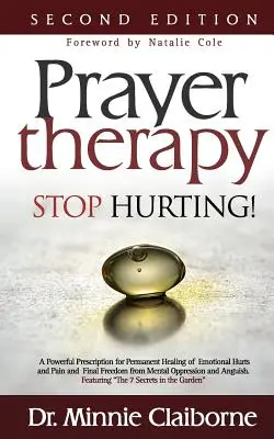 Terapia modlitewna - przestań cierpieć - Prayer Therapy - Stop Hurting
