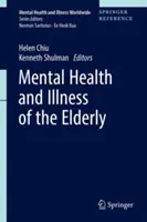 Zdrowie psychiczne i choroby osób starszych - Mental Health and Illness of the Elderly