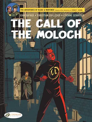 Blake & Mortimer - Wezwanie Molocha: kontynuacja powieści Septimus Wave - Blake & Mortimer- The Call of the Moloch: The Sequel to the Septimus Wave