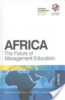 Afryka: Przyszłość edukacji menedżerskiej - Africa: The Future of Management Education