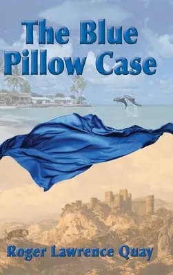 Niebieska poszewka na poduszkę - The Blue Pillow Case
