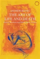 Sztuka życia i śmierci - radykalna estetyka i praktyka etnograficzna - Art of Life and Death - Radical Aesthetics and Ethnographic Practice