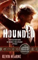 Hounded - Kroniki Żelaznego Druida - Hounded - The Iron Druid Chronicles