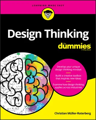 Myślenie projektowe dla opornych - Design Thinking for Dummies