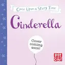 My Very First Story Time: Cinderella - bajka ze słowniczkiem obrazkowym i ćwiczeniem - My Very First Story Time: Cinderella - Fairy Tale with picture glossary and an activity