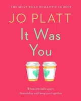 To byłeś ty - komedia romantyczna, którą trzeba przeczytać - It Was You - The Must-Read Romantic Comedy