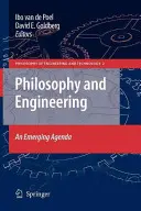 Filozofia i inżynieria: An Emerging Agenda - Philosophy and Engineering: An Emerging Agenda