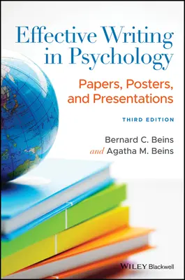 Skuteczne pisanie w psychologii: Referaty, plakaty i prezentacje - Effective Writing in Psychology: Papers, Posters, and Presentations