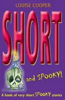 Krótkie i straszne! Księga bardzo krótkich upiornych historii - Short and Spooky!: A Book of Very Short Spooky Stories