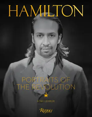 Hamilton: Portrety rewolucji - Hamilton: Portraits of the Revolution