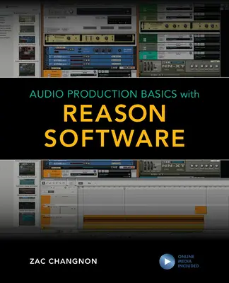 Podstawy produkcji audio z oprogramowaniem Reason - Audio Production Basics with Reason Software