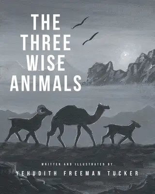 Trzy mądre zwierzęta - The Three Wise Animals