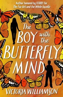 Chłopiec o umyśle motyla - The Boy with the Butterfly Mind