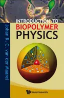 Wprowadzenie do fizyki biopolimerów - Introduction to Biopolymer Physics