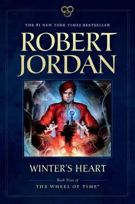 Serce zimy: Dziewiąta Księga Koła Czasu - Winter's Heart: Book Nine of the Wheel of Time