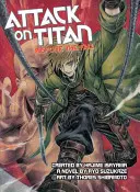 Atak na Tytana: Przed upadkiem (powieść) - Attack on Titan: Before the Fall (Novel)