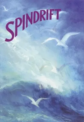 Spindrift: Zbiór wierszy, piosenek i opowiadań dla małych dzieci - Spindrift: A Collection of Poems, Songs, and Stories for Young Children