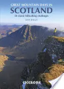 Great Mountain Days in Scotland: 50 klasycznych wyzwań górskich - Great Mountain Days in Scotland: 50 Classic Hillwalking Challenges