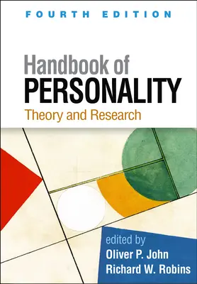 Podręcznik osobowości, wydanie czwarte: Teoria i badania - Handbook of Personality, Fourth Edition: Theory and Research