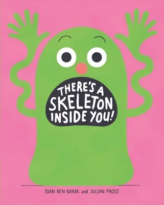 W twoim wnętrzu jest szkielet! - There's a Skeleton Inside You!