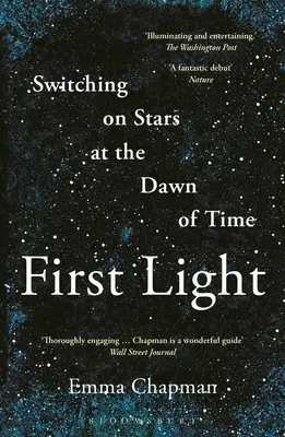 First Light: Włączanie gwiazd u zarania dziejów - First Light: Switching on Stars at the Dawn of Time