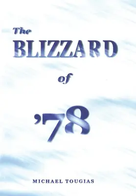 Zamieć roku '78 - The Blizzard of '78