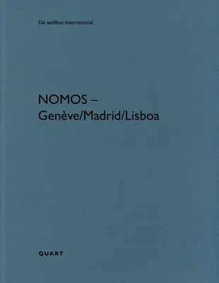 Nomos - Genve/Lisboa/Madryt: de Aedibus International - Nomos - Genve/Lisboa/Madrid: de Aedibus International