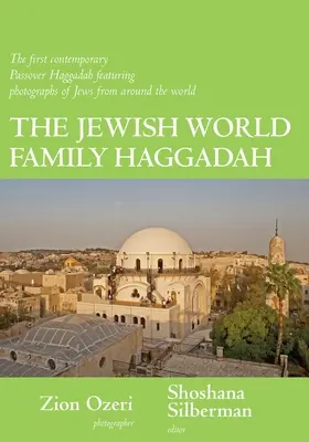 Hagada rodzinna żydowskiego świata - The Jewish World Family Haggadah