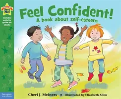 Poczuj się pewnie!: Książka o poczuciu własnej wartości - Feel Confident!: A Book about Self-Esteem