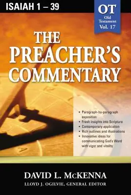 Komentarz Kaznodziejski - tom 17: Izajasz 1-39: 17 - The Preacher's Commentary - Vol. 17: Isaiah 1-39: 17