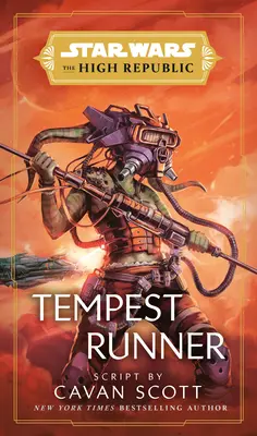 Star Wars: Tempest Runner (Najwyższa Republika) - Star Wars: Tempest Runner (the High Republic)