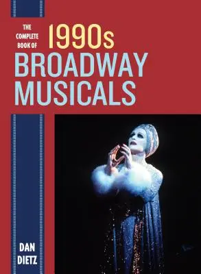 Kompletna księga broadwayowskich musicali z lat 90. - The Complete Book of 1990s Broadway Musicals