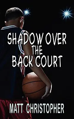 Cień nad boiskiem - Shadow Over the Back Court