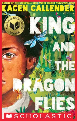 Król i ważki (Scholastic Gold) - King and the Dragonflies (Scholastic Gold)