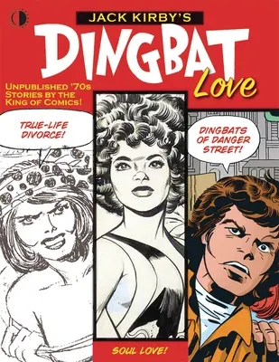 Dingbat Love Jacka Kirby'ego - Jack Kirby's Dingbat Love