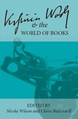 Virginia Woolf i świat książek - Virginia Woolf and the World of Books