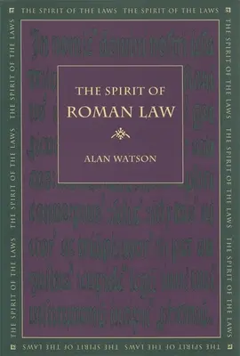 Duch prawa rzymskiego - The Spirit of Roman Law