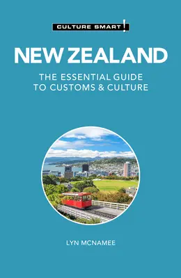 Nowa Zelandia - Culture Smart! Niezbędny przewodnik po zwyczajach i kulturze - New Zealand - Culture Smart!: The Essential Guide to Customs & Culture