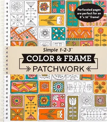 Color & Frame - Patchwork (kolorowanka dla dorosłych) - Color & Frame - Patchwork (Adult Coloring Book)